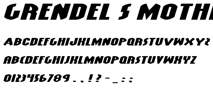 Grendel_s Mother Extra Exp Itl font